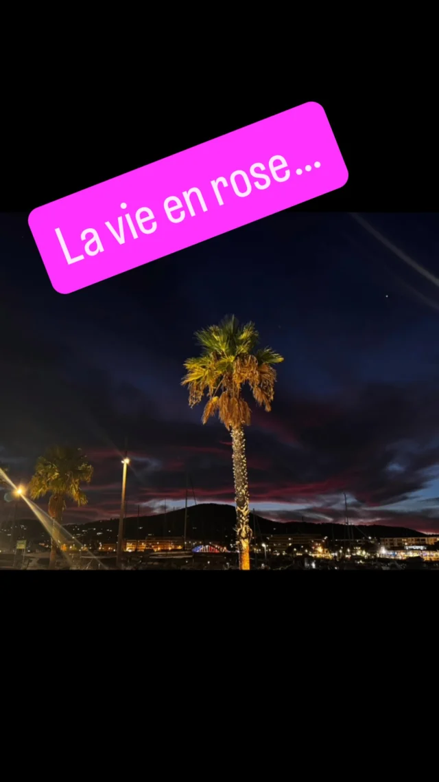 La vie en rose…